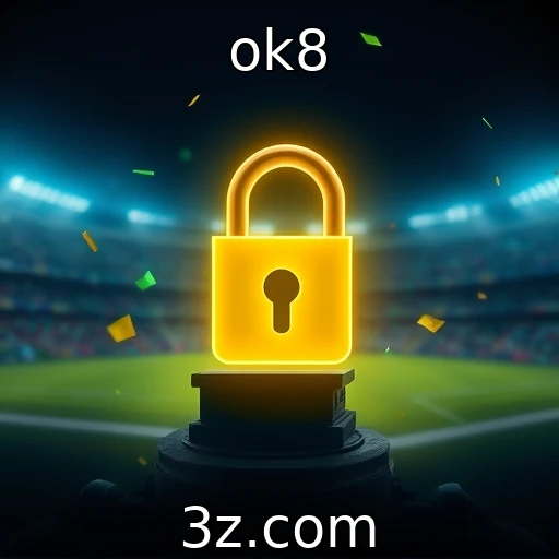 ok8 Aposte com Confiança: Como a Segurança Digital Protege Você